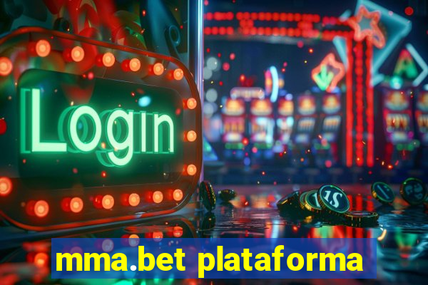 mma.bet plataforma